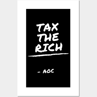 TAX THE RICH Posters and Art